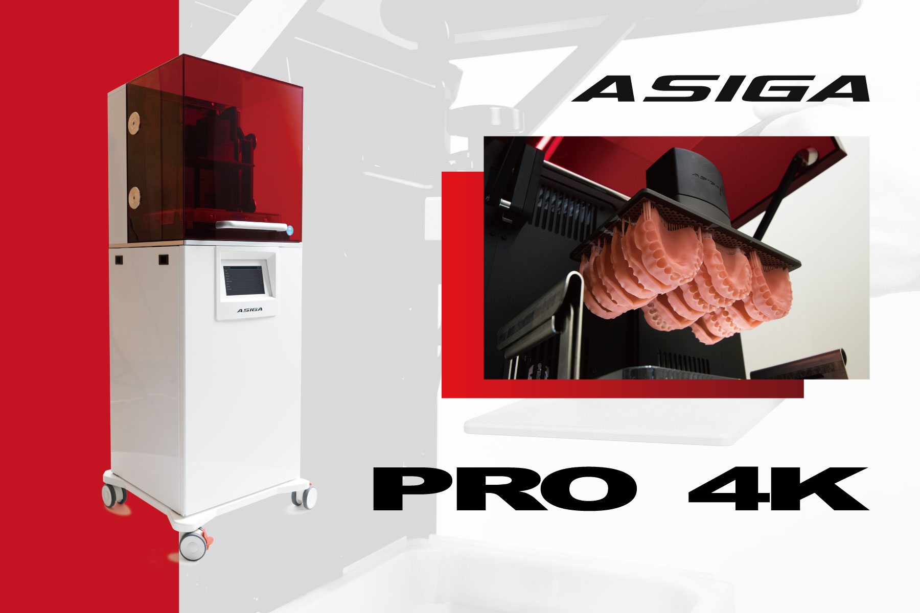 ASIGA プロ4K